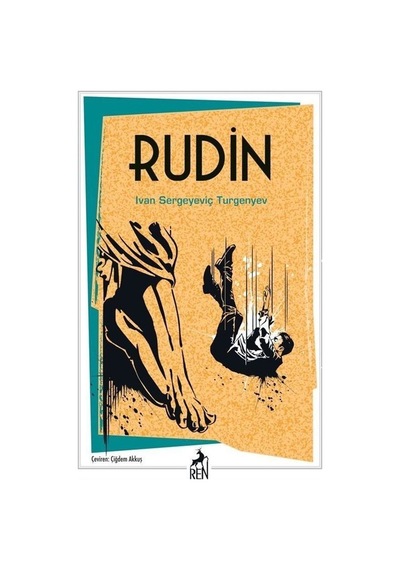 Rudin / Ivan Sergeyeviç Turgenyev