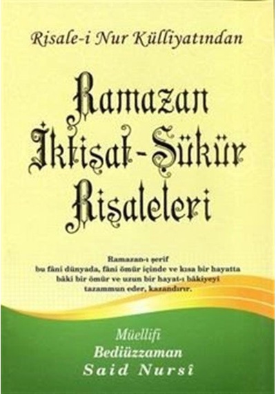 Ramazan İktisat - Şükür Risaleleri, Risalei Nur Külliyatından ...