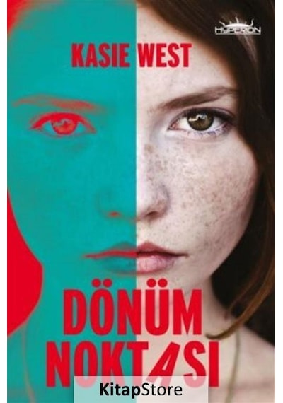 Dönüm Noktası - Kasie West - Hyperion Kitap