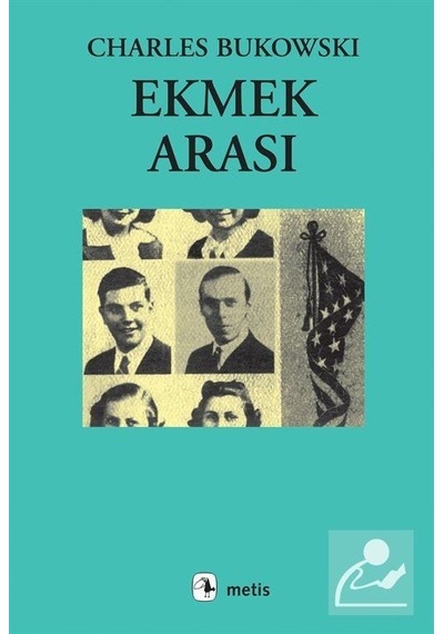 Ekmek Arası - Charles Bukowski