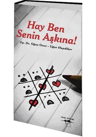 Hay Ben Senin Aşkına! / Op. Dr. Oğuz Onur