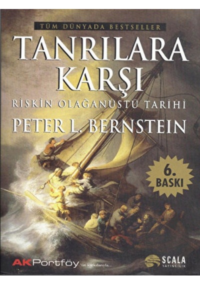 Tanrılara Karşı Riskin Olağanüstü Tarihi