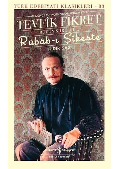 Rübab-ı Şikeste - Kırık Saz / Bütün Şiirleri 2 Ciltli / Tevf...