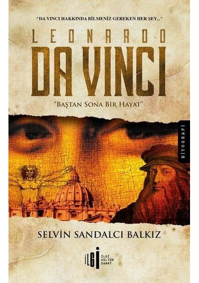 Leonardo Da Vinci-Baştan Sona Bir Hayat