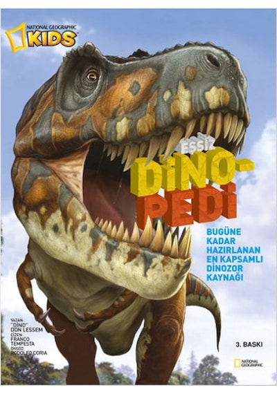 National Geographic Kids - Eşsiz Dinopedi - Dino Don Lessem - Beta Kids