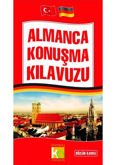 Almanca Konuşma Klavuzu - Sözlük İlaveli
