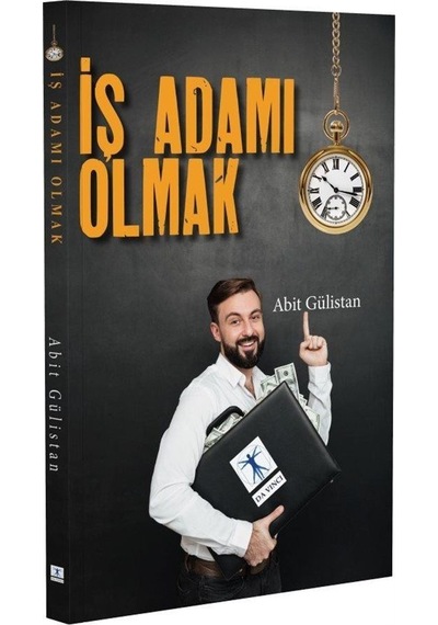 İş Adamı Olmak / Abit Gülistan