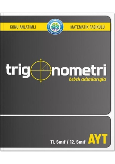 Bebek Adımlarıyla Trigonometri - Rehber Matematik