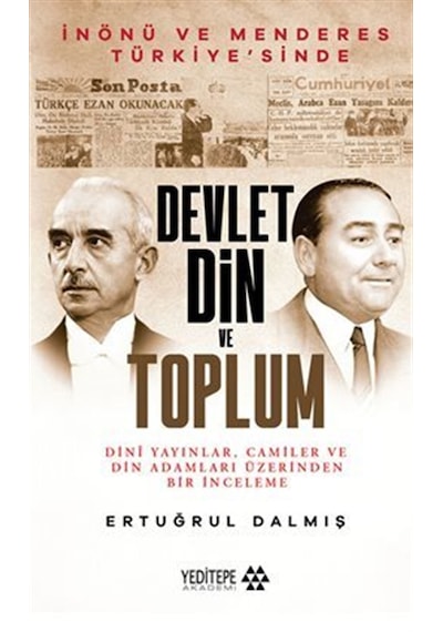 Devlet Din Ve Toplum / Dini Yayınlar Camiler Ve Din Adamları Ü...