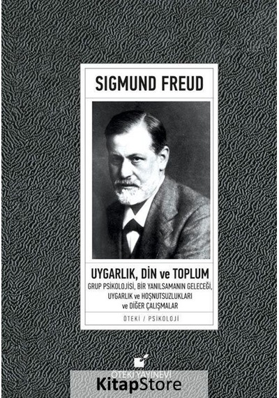 Uygarlık Din Ve Toplum - Sigmund Freud - Öteki Yayınevi