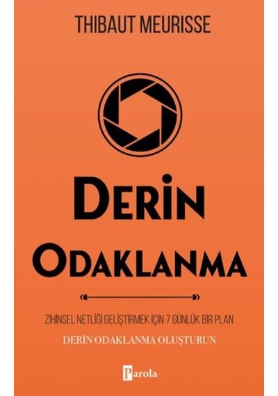 Derin Odaklanma