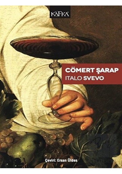 Cömert Şarap Kafka Kitap - Kafka Kitap