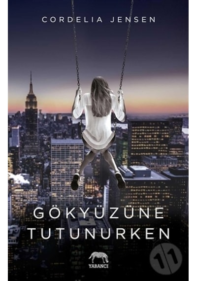 Gökyüzüne Tutunurken - Cordelia Jensen - Yabancı