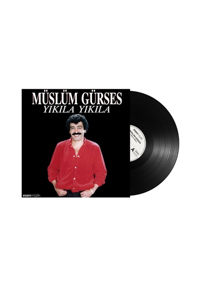 Müslüm Gürses - Yıkıla Yıkıla Plak