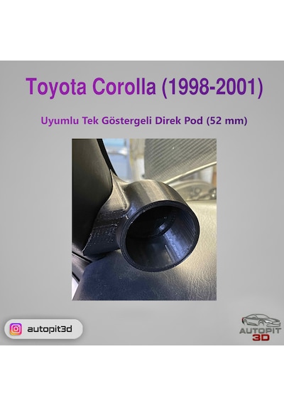 Toyota Corolla 1998-2001 Uyumlu Tek Göstergeli Direk Pod 52 Mm