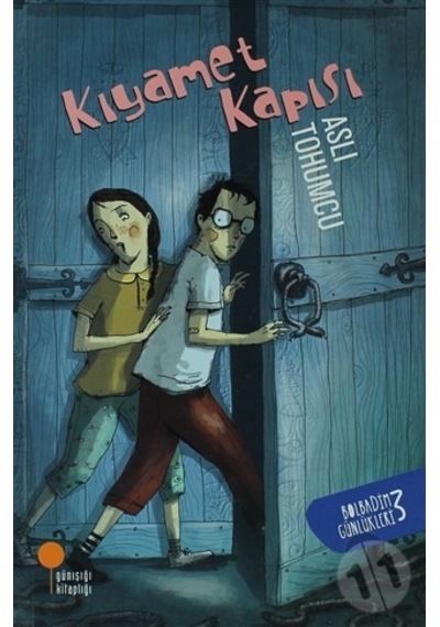 Kıyamet Kapısı - Aslı Tohumcu - Günışığı Kitaplığı