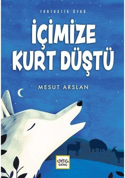 İçimize Kurt Düştü - Mesut Arslan - Nar Genç