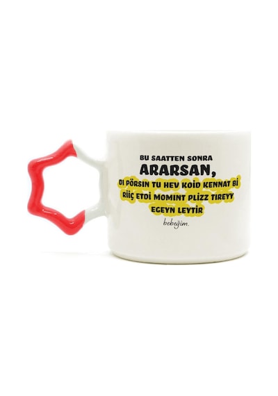 Bu Saatten Sonra Ararsan Baskılı Kırmızı Kulplu Yıldız Kupa