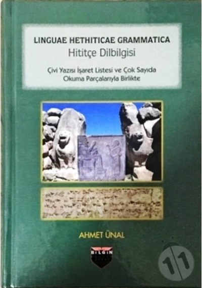 Hititçe Dilbilgisi  - Ahmet Ünal  - Bilgin Kültür Sanat