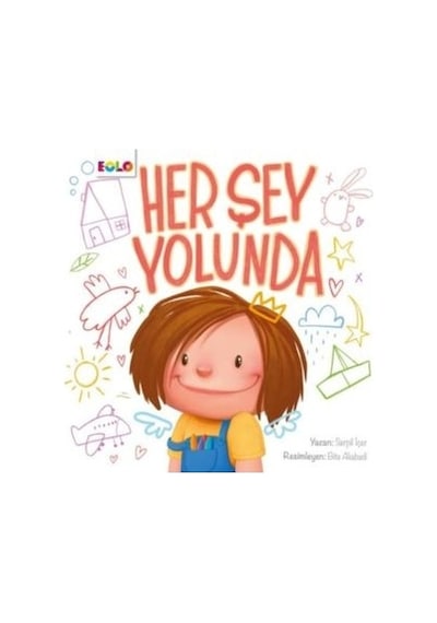 Her Şey Yolunda - Serpil İçer - Eolo