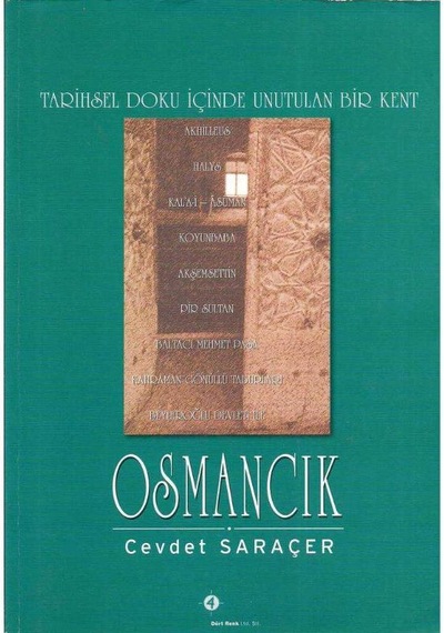 Osmancık: Tarhisel Doku İçinde Unutulan Bir Kent