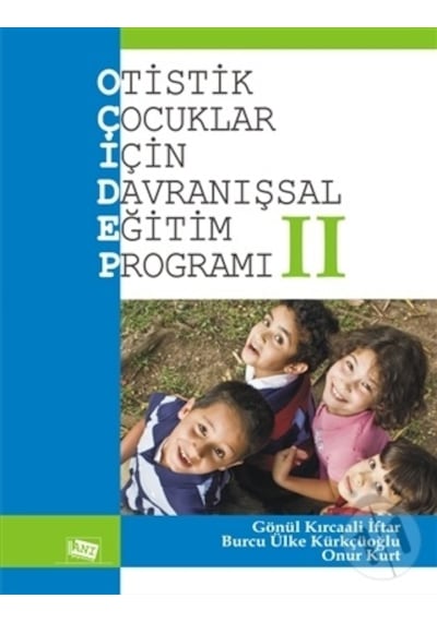 Otistik Çocuklar İçin Davranışsal Eğitim Programı 2 - Gönül Kırcaali İftar - Anı Yayıncılık