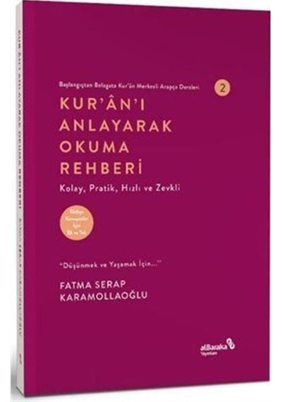 Başlangıçtan Belagata Kur'an Merkezli Arapça Dersler 2 / Kur'a...