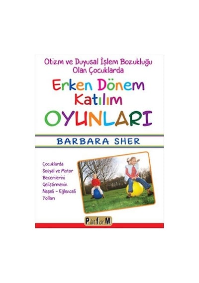 Erken Dönem Katılım Oyunları - Barbara Sher - Platform Yayınları