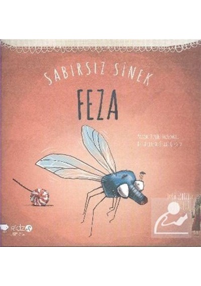 Sabırsız Sinek Feza / Tülin Kozikoğlu (255770569)