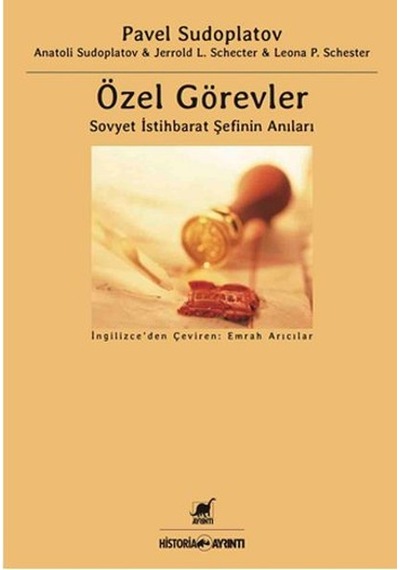 Özel Görevler - Pavel Sudoplatov - Ayrıntı Yayınları