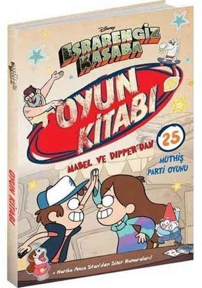 Disney - Esrarengiz Kasaba Oyun Kitabı: Mabel Ve Dipper&apos Dan 25 Müthiş Parti Oyunu Kapak Değişebilir