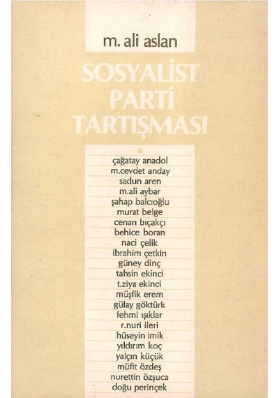 Sosyalist Parti Tartışması - M. Ali Aslan İmzalı Ve İthaflı