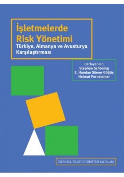 İşletmelerde Risk Yönetimi- İstanbul Bilgi Üniv.Yayınları