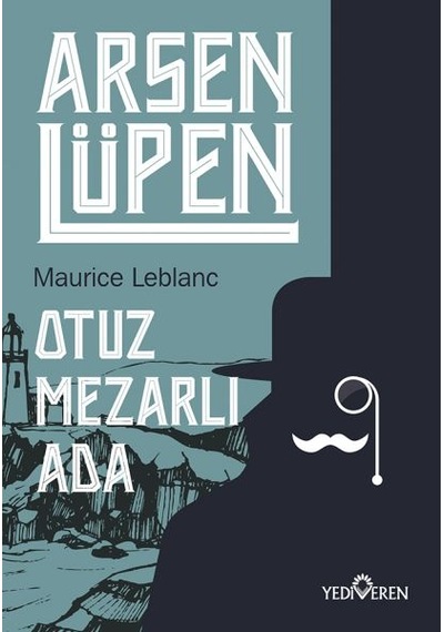 Arsen Lüpen -   Otuz Mezarlı Ada