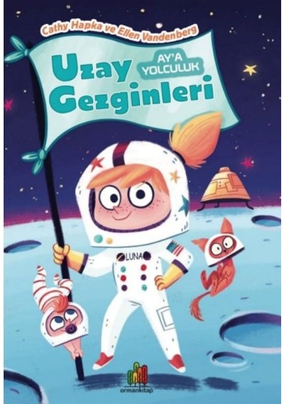 Uzay Gezginleri - Ay A Yolculuk