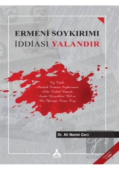 Sonçağ Yayınları - Ermeni Soykırımı İddiası Yalandır
