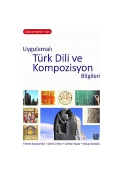 Uygulamalı Türk Dili Ve Kompozisyon Bilgileri- Palet Yayınları