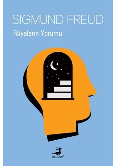 Rüyaların Yorumu - Sigmund Freud - Olimpos Yayınları