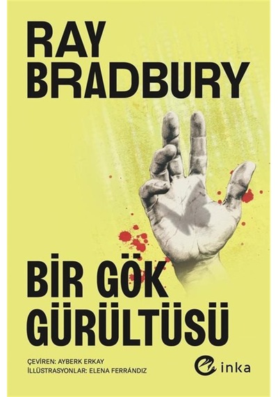 Bir Gök Gürültüsü / Ray Bradbury