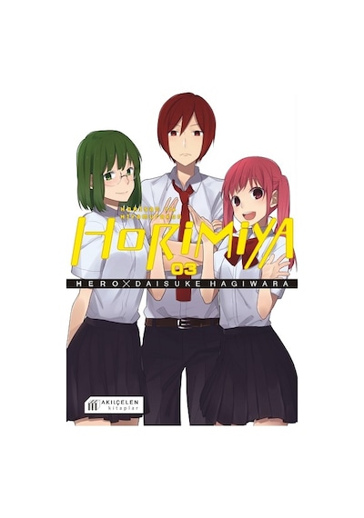 Horimiya 3.Cilt - Horisan ile Miyamurakun - Hero - Akılçelen Kitaplar