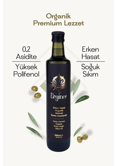 Ergince Organik Erken Hasat Natürel Sızma Zeytinyağı Soğuk Sıkım 0,2 Asit Premium Lezzet 2x500 Ml