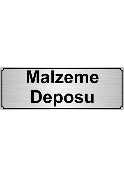 Malzeme Deposu Yönlendirme Levhası 10cmx20cm Gümüş Renk Metal