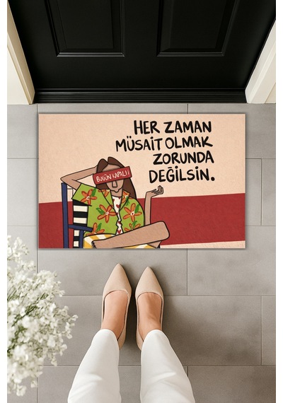 Rugmood Modern Dijital Baskı Paspas - Her Zaman Müsait Olmak Zorunda Değilsin - Kapı Önü Paspası Çok Renkli