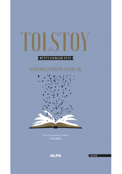 Tolstoy Bütün Eserleri -17 Eğitim Üzerine (Ciltli) 9786254494895