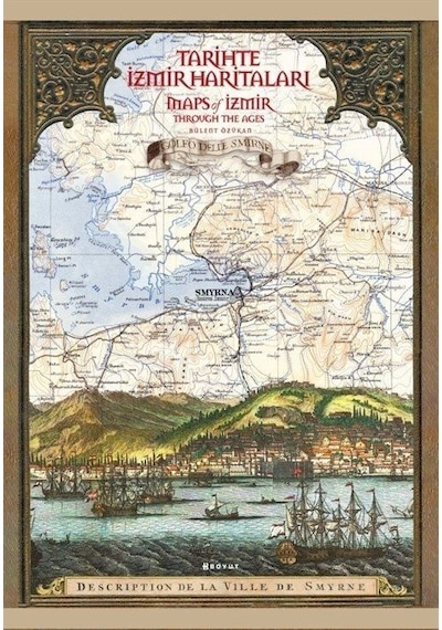 Tarihte İzmir Haritaları - Boyut Yayın Grubu