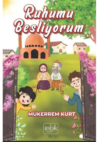 Ruhumu Besliyorum / Mükerrem Kurt