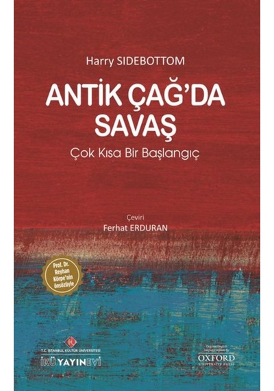Antik Çağ’Da Savaş: Çok Kısa Bir Başlangıç
