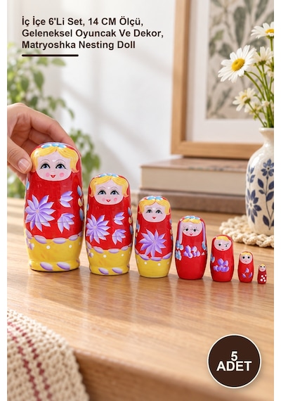 5 Adet Ahşap Matruşka İç İçe 6'li Set, 14 Cm Ölçü, Geleneksel Oyuncak Ve Dekor, Matryoshka Nesting Doll