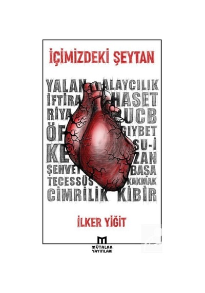 İçimizdeki Şeytan - İlker Yiğit - Mütalaa Yayınları