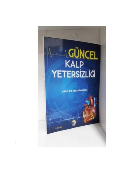 Güncel Kalp Yetersizliği